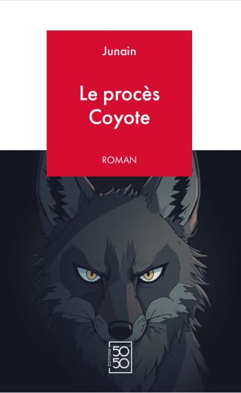 Couverture du livre Le Procès Coyote